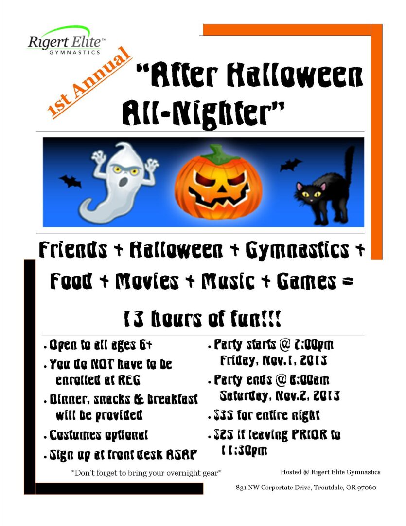 Event flyer for "after halloween all-nighter" at nw elite rhythmic gymnastics in troutdale, oregon, featuring halloween themed design with cartoons of a pumpkin and cat.