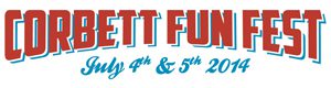 Logo for corbett fun fest featuring stylized red and blue text with the event dates "july 4th & 5th 2014".